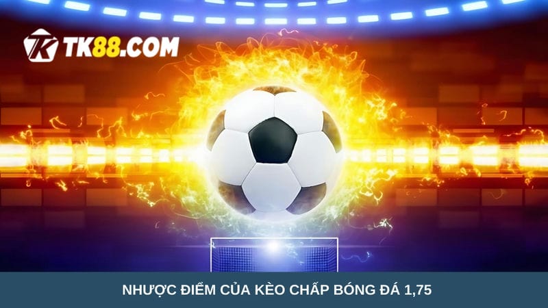 kèo chấp bóng đá 1,75