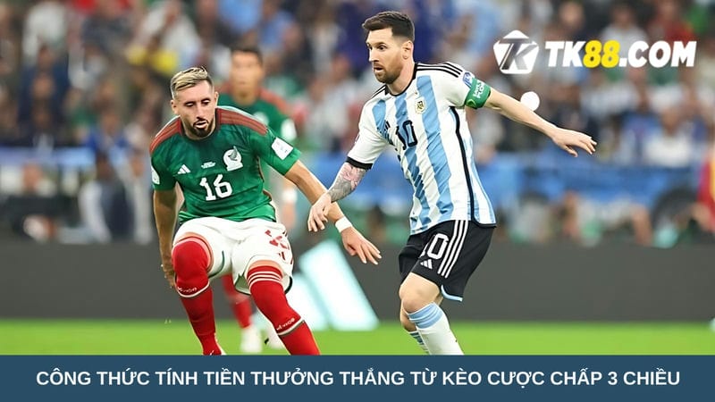  tiền thưởng thắng từ kèo cược chấp 3 chiều 