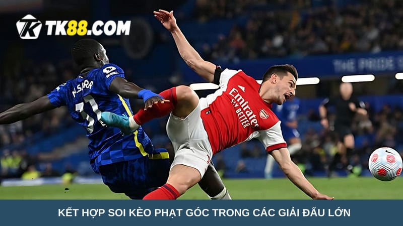 Kết hợp soi kèo phạt góc