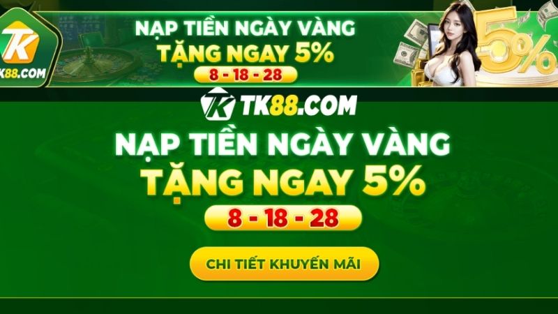 Chi tiết chương trình nạp tiền ngày vàng tặng ngay 5%